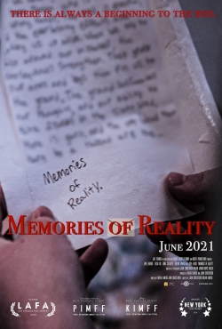 Watch Memories of Reality (2021) Online FREE