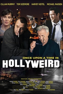 Watch Once Upon a Time in Hollyweird (2024) Online FREE