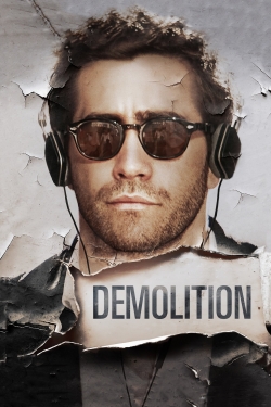 Watch Demolition (2016) Online FREE