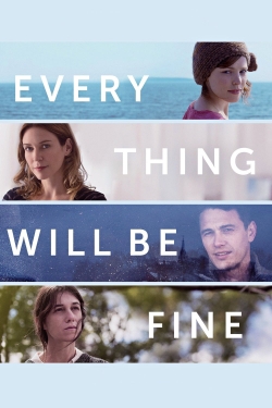 Watch Every Thing Will Be Fine (2015) Online FREE