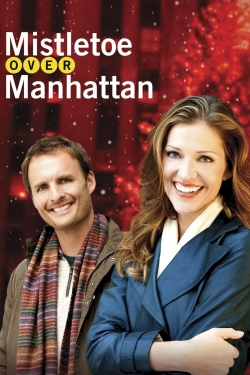 Watch Mistletoe Over Manhattan (2011) Online FREE