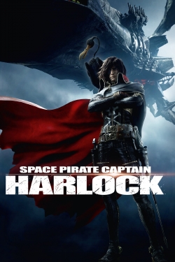 Watch Space Pirate Captain Harlock (2013) Online FREE