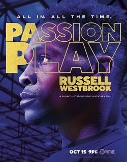 Watch Passion Play Russell Westbrook (2021) Online FREE