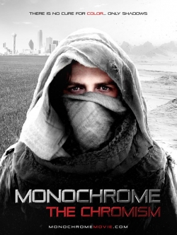 Watch Monochrome: The Chromism (2019) Online FREE