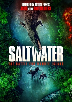 Watch Saltwater: The Battle for Ramree Island (2021) Online FREE