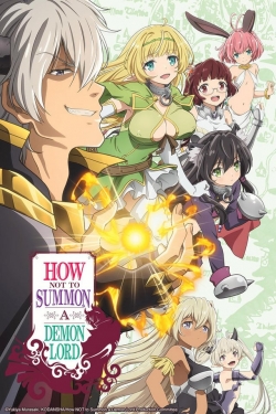 Watch How Not to Summon a Demon Lord (2018) Online FREE