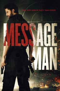 Watch Message Man (2018) Online FREE