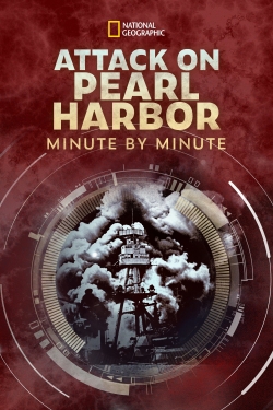 Watch Attack on Pearl Harbor: Minute by Minute (2021) Online FREE