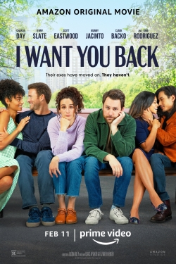 Watch I Want You Back (2022) Online FREE