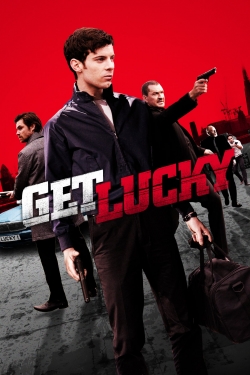 Watch Get Lucky (2013) Online FREE
