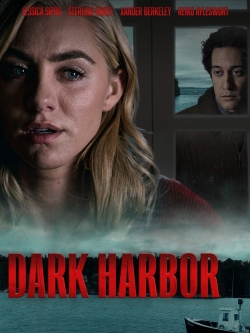 Watch Dark Harbor (2019) Online FREE