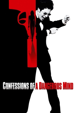 Watch Confessions of a Dangerous Mind (2002) Online FREE