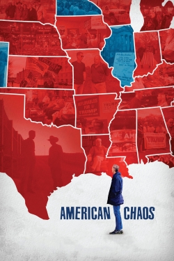 Watch American Chaos (2018) Online FREE