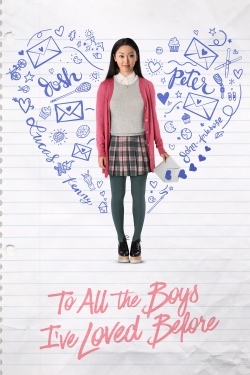 Watch To All the Boys I've Loved Before (2018) Online FREE