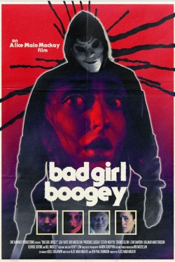 Watch Bad Girl Boogey (2022) Online FREE