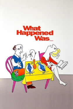Watch What Happened Was... (1994) Online FREE