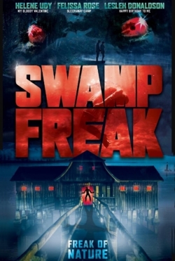 Watch Swamp Freak (2017) Online FREE