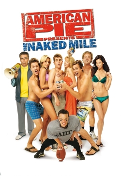 Watch American Pie Presents: The Naked Mile (2006) Online FREE