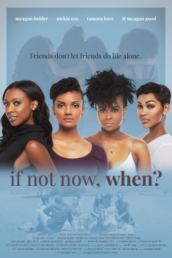 Watch If Not Now, When (2020) Online FREE