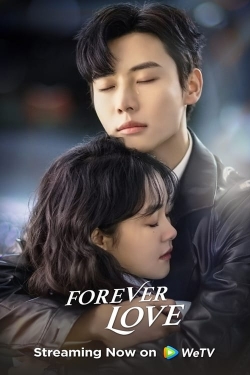 Watch Forever Love (2023) Online FREE