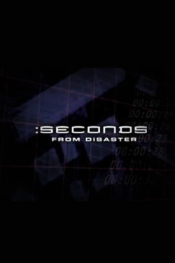 Watch Seconds From Disaster (2004) Online FREE