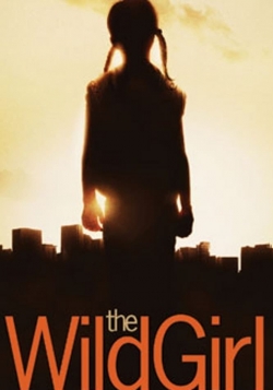Watch The Wild Girl (2010) Online FREE