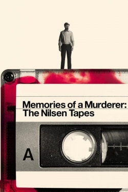 Watch Memories of a Murderer: The Nilsen Tapes (2021) Online FREE