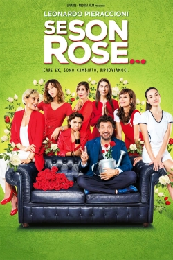 Watch Se son rose (2018) Online FREE