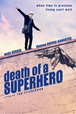 Watch Death of a Superhero (2011) Online FREE