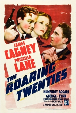 Watch The Roaring Twenties (1939) Online FREE