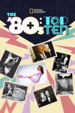 Watch The '80s: Top Ten (2022) Online FREE