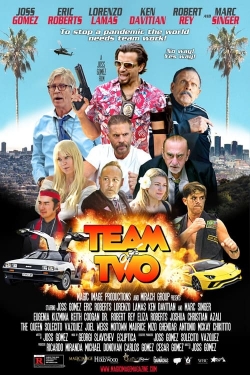 Watch Team Of Two (2024) Online FREE