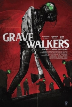 Watch Grave Walkers (2015) Online FREE