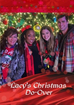 Watch Lacy's Christmas Do-Over (2021) Online FREE