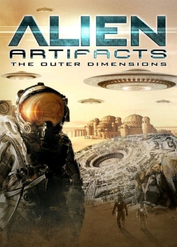 Watch Alien Artifacts: The Outer Dimensions (2021) Online FREE