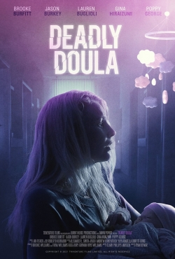 Watch Deadly Doula (2022) Online FREE