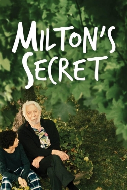 Watch Milton's Secret (2016) Online FREE