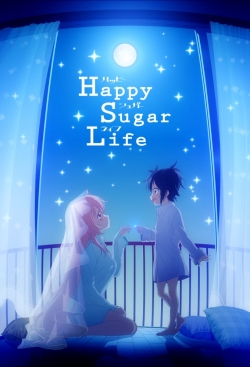 Watch Happy Sugar Life (2018) Online FREE