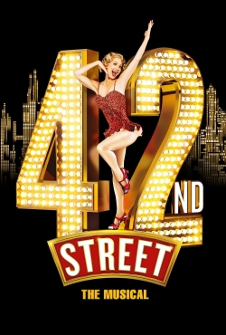 Watch 42nd Street: The Musical (2019) Online FREE