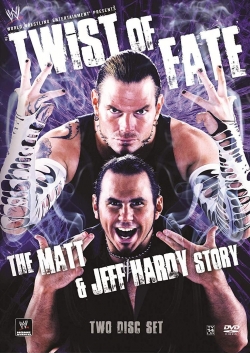 Watch WWE: Twist of Fate - The Jeff Hardy Story (2008) Online FREE