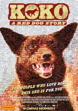 Watch Koko: A Red Dog Story (2019) Online FREE