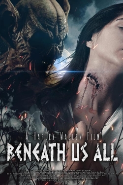 Watch Beneath Us All (2023) Online FREE