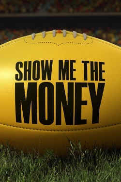 Watch Show Me the Money (2022) Online FREE