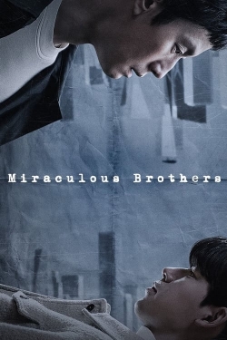 Watch Miraculous Brothers (2023) Online FREE