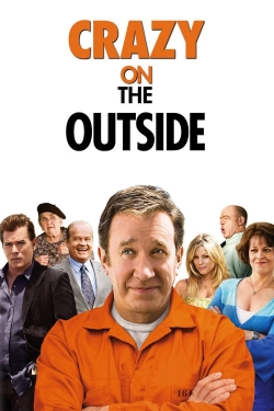 Watch Crazy on the Outside (2010) Online FREE