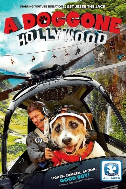 Watch A Doggone Hollywood (2017) Online FREE