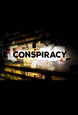 Watch Conspiracy (2015) Online FREE