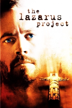 Watch The Lazarus Project (2008) Online FREE