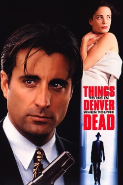 Watch Things to Do in Denver When You're Dead (1995) Online FREE
