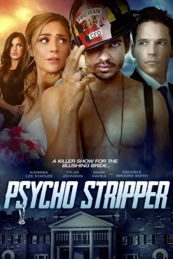 Watch Psycho Stripper (2019) Online FREE